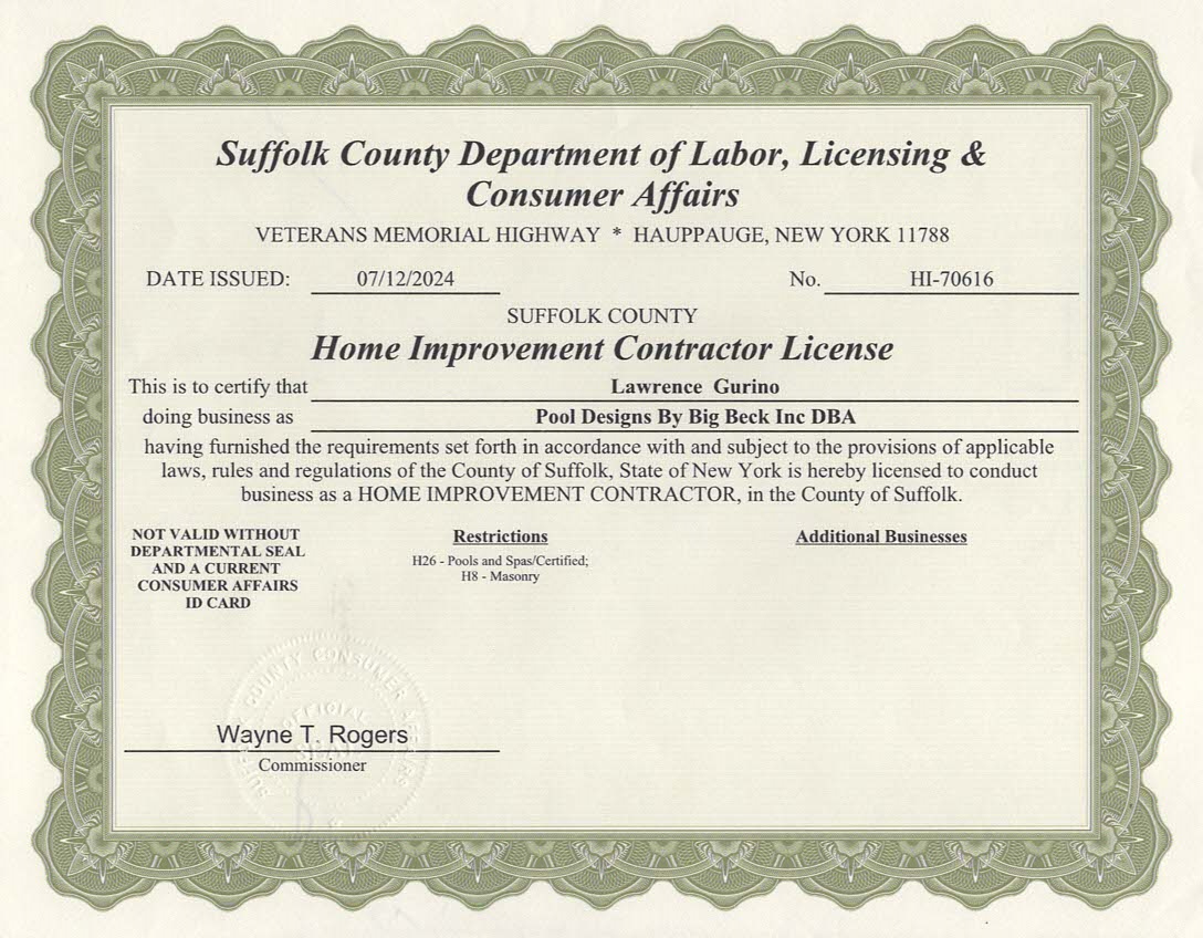 A Suffolk County Home Improvement Contractor License certificate issued to Lawrence Gurrino of Pool Designs By Big Beck Inc DBA, dated 07/12/2024, signed by Wayne T. Rogers, on decorative bordered paper.