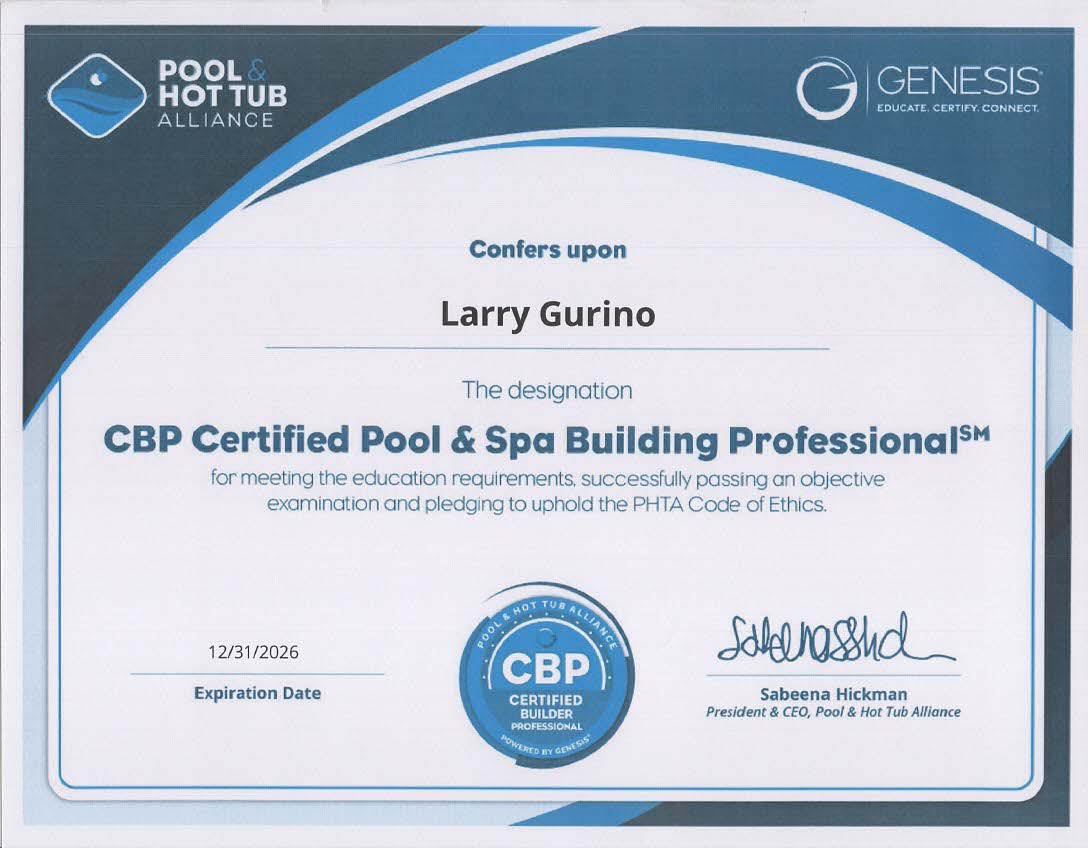 Certificate for Larry Gurino showing the designation CBP Certified Pool & Spa Building Professional from the Pool & Hot Tub Alliance and Genesis, with an expiration date of 12/31/2026.